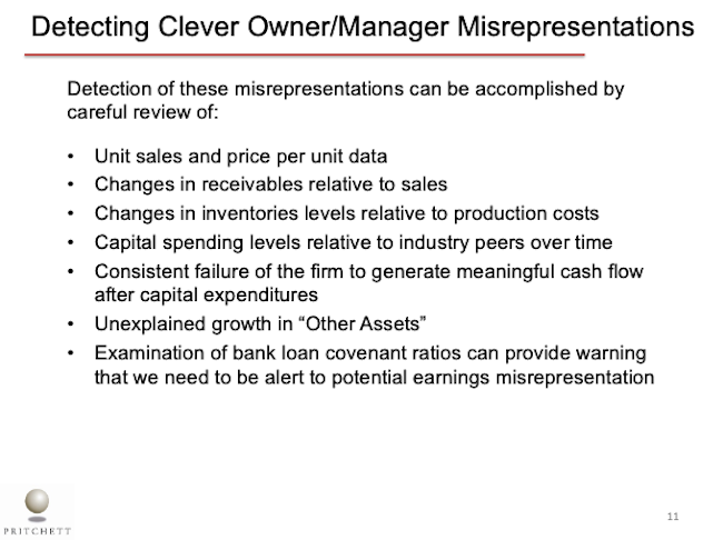 Detecting Clever Owner/Manager Misrepresentations