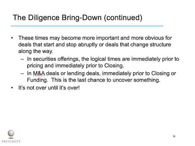 The Diligence Bring-Down (continued)