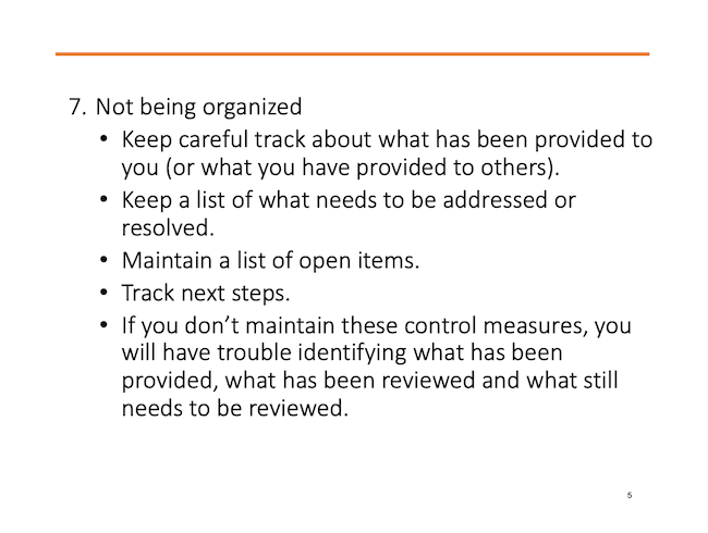 Not being organized
