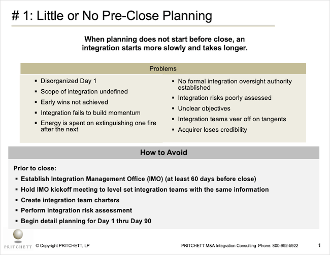 # 1: Little or No Pre-Close Planning