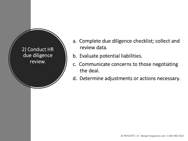 2) Conduct HR due diligence review.