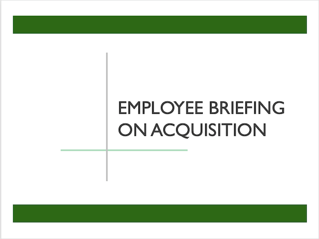 Employee Briefing On Acquisition