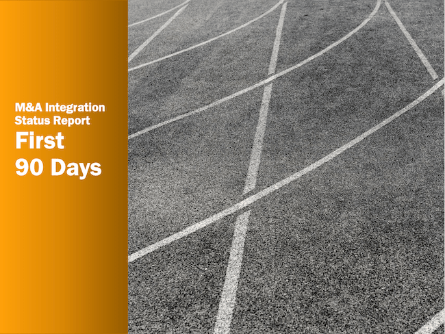M&A Integration Status Report First 90 Days