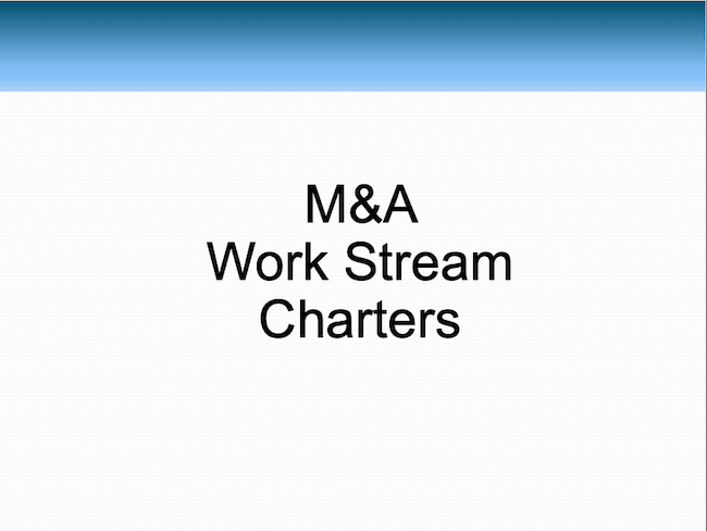 M&A Work Stream Charters