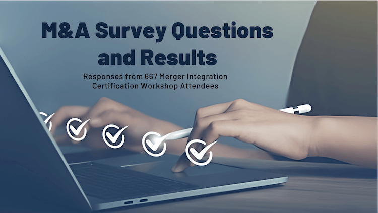 M&A Survey Questions and Results