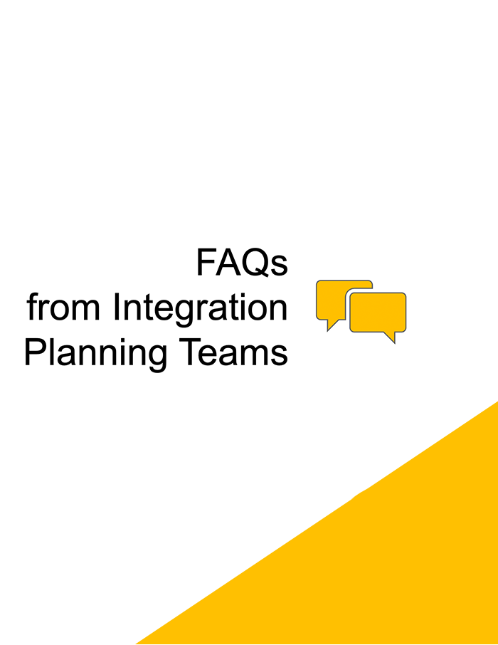FAQs Integration Planning Teams