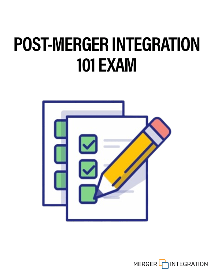 Post Merger Integration Exam