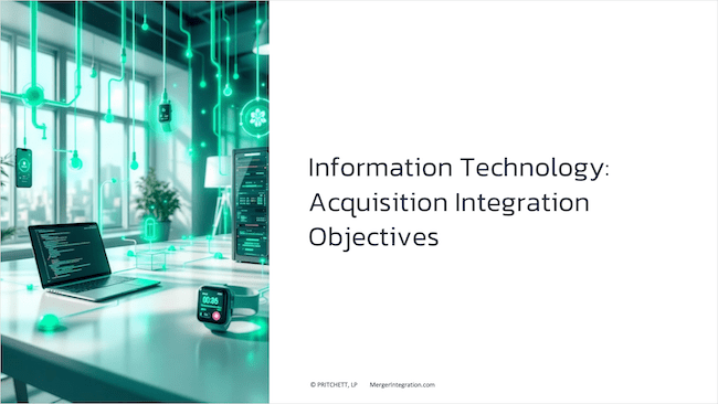 Information TechnologyAcquisition Integration Objectives