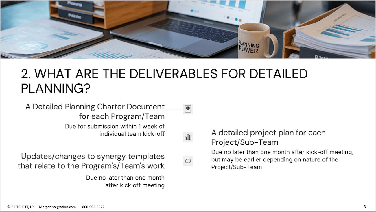 WHAT ARE THE DELIVERABLES FOR DETAILED PLANNING?