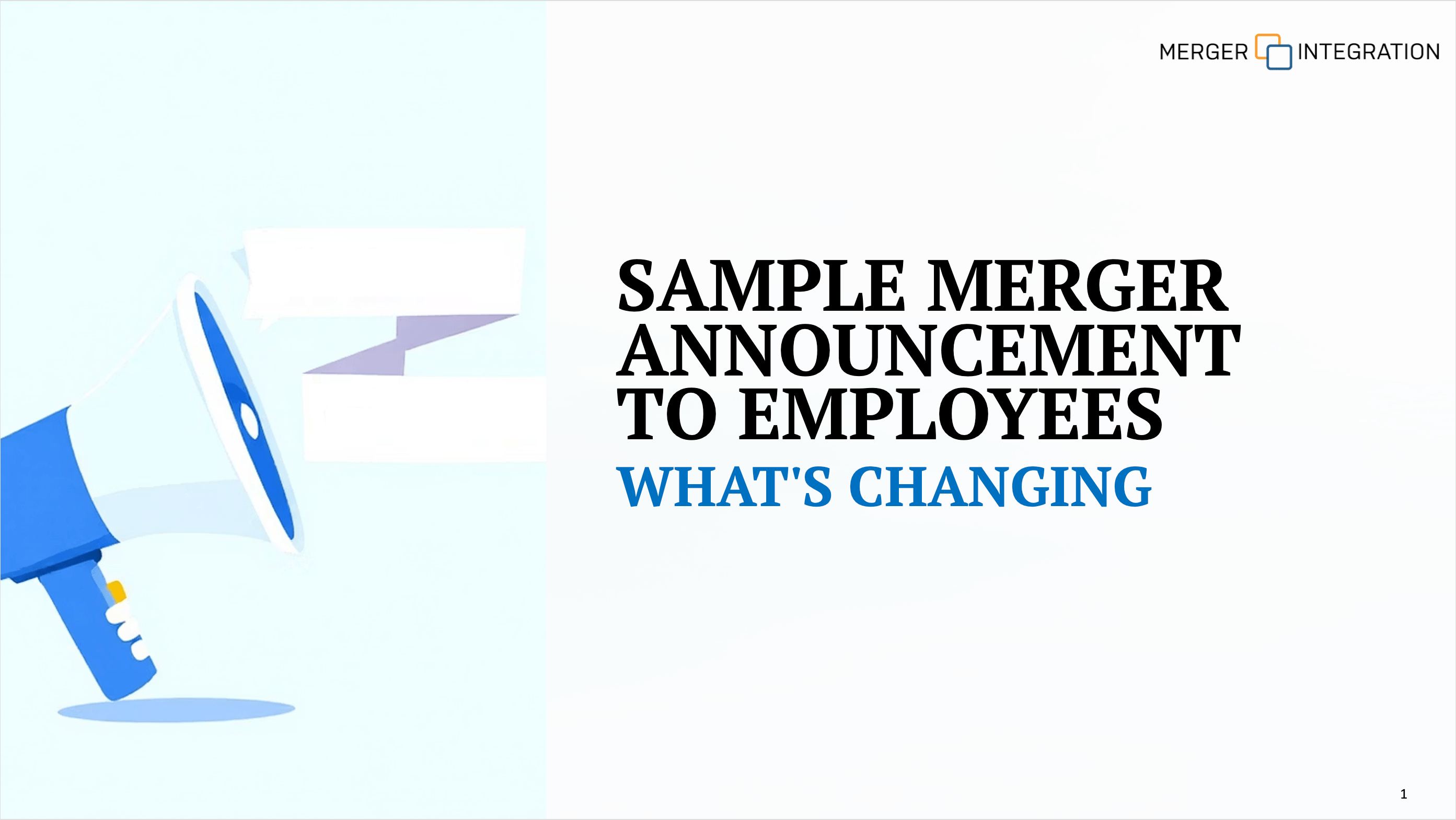 Sample Merger Announcement to Employees on What's Changing