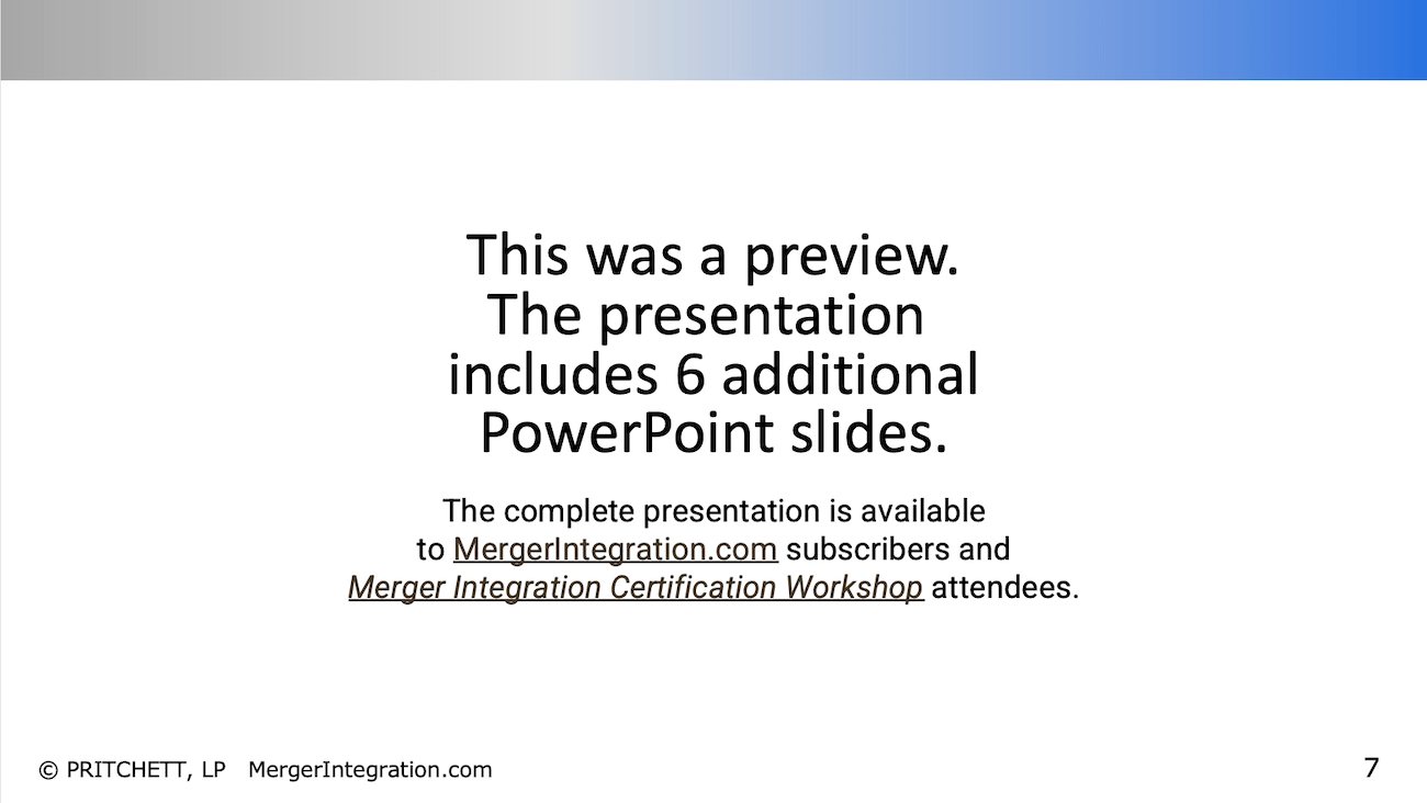 Post-Merger Integration Survey Additional Slides Notice