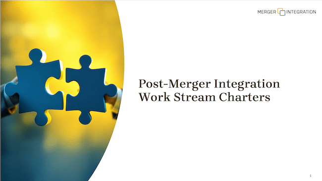 Post-Merger Integration Work Stream Charters