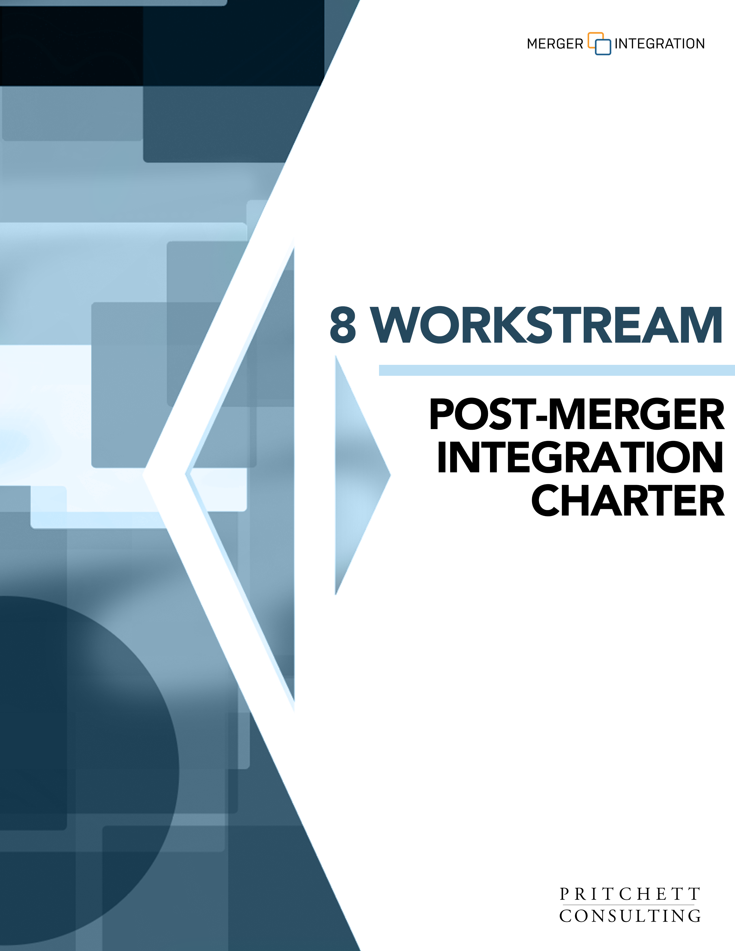 8 Workstream Post-Merger Integration Charters