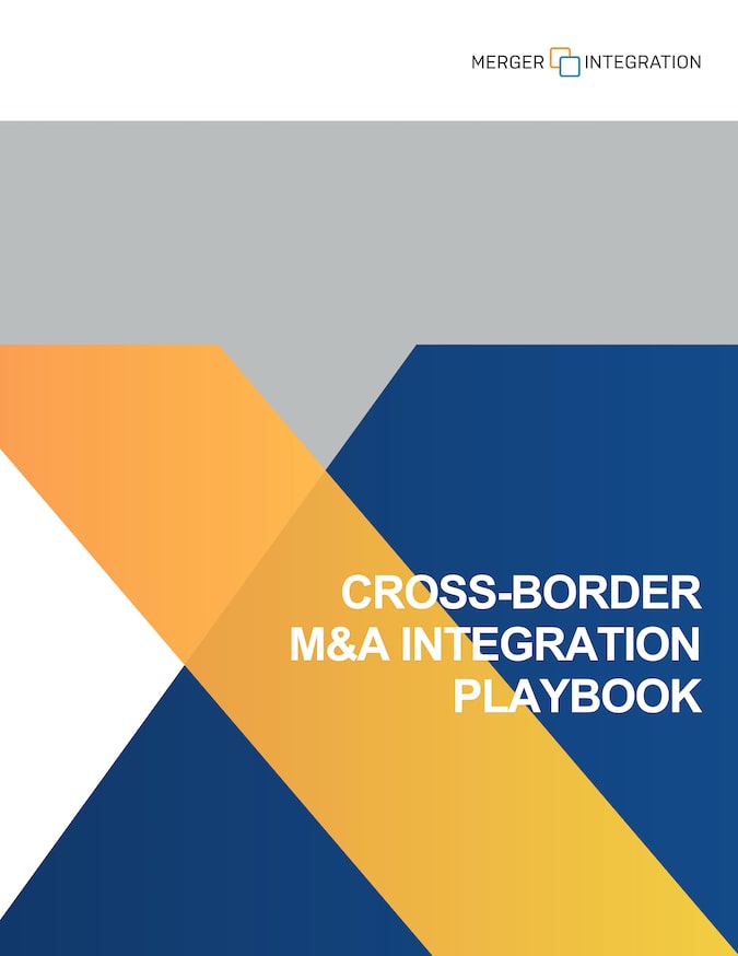  Cross-Border M&A Integration Playbook