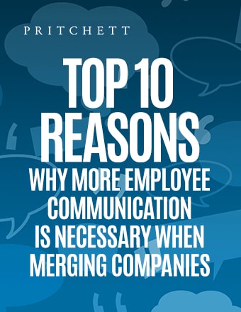 Top 10 Reasons Why More Employee Communication Is Necessary When Merging Companies