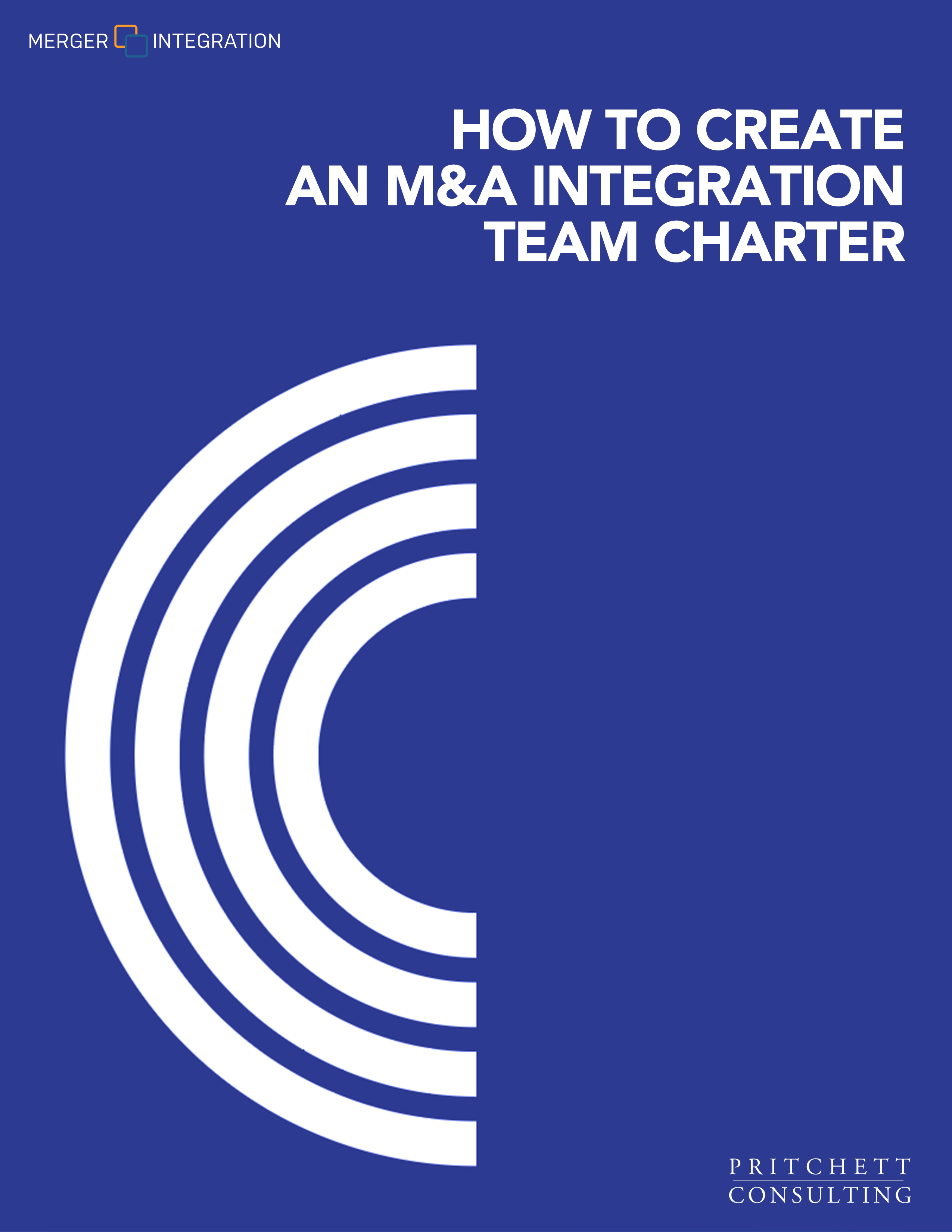  How to Create M&A Integration Team Charter