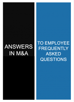 Answers in M&A to Employee Frequently Asked Questions