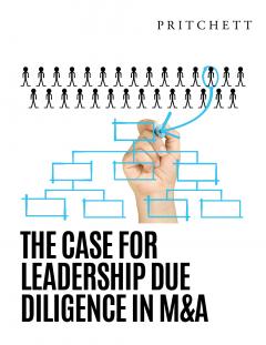 The Case for Leadership Due Diligence in M&A