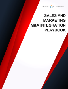 Sales and Marketing M&A Integration Playbook