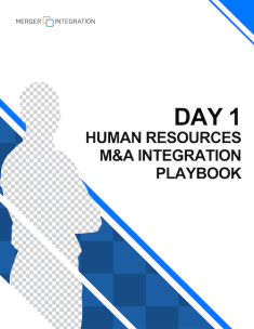 Day 1 Human Resources M&A Integration Playbook