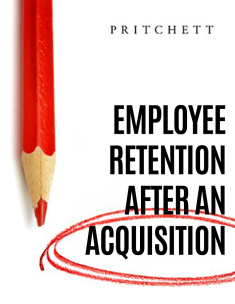 Employee Retention After An Acquisition