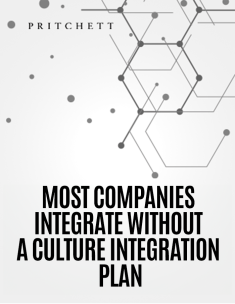 Most Companies Integrate Without a Culture Integration Plan