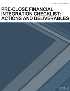 Pre-Close Financial Integration Checklist: Actions and Deliverables