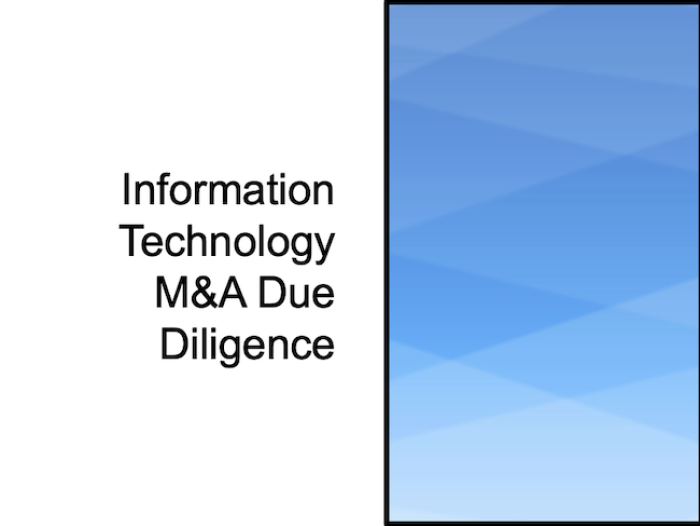 Information Technology M&A Due Diligence