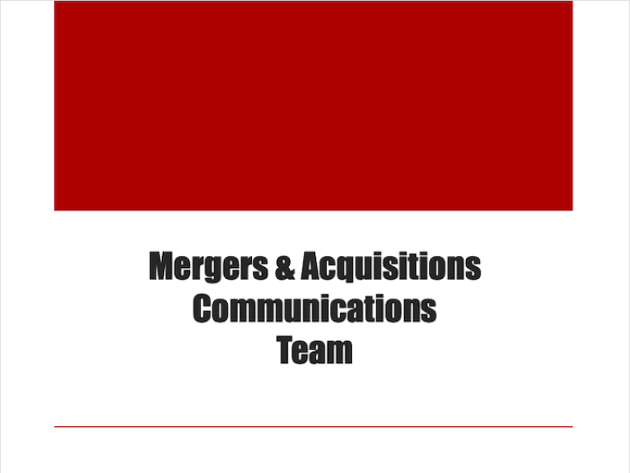 Mergers & Acquisitions Communications Team