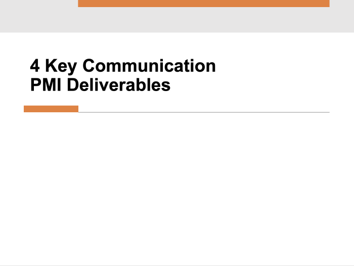 4 Key Communication PMI Deliverables