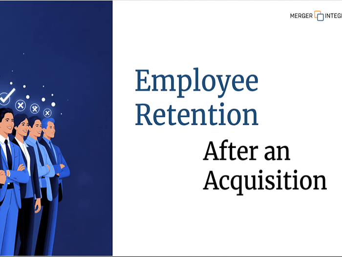 Employee Retention After an Acquisition
