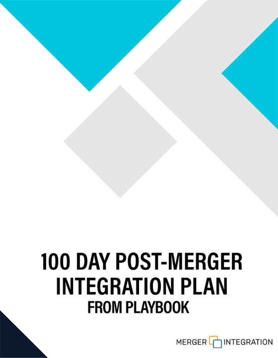 100 Day Post-Merger Integration Plan 