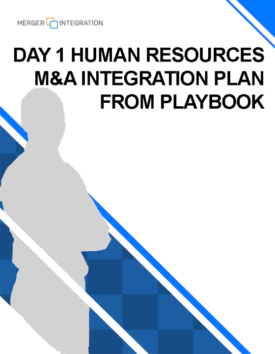 Day 1 Human Resources M&A Integration Playbook