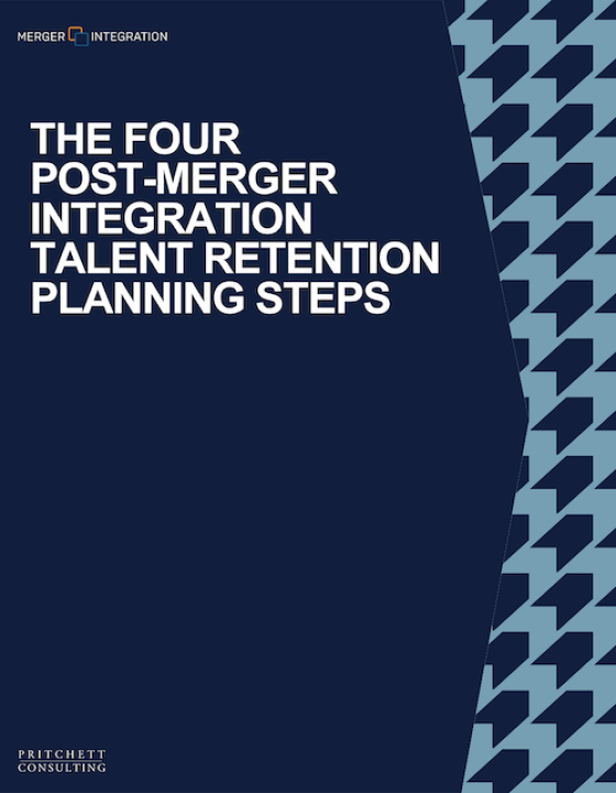 The Four Post-Merger Integration Talent Retention Planning Steps