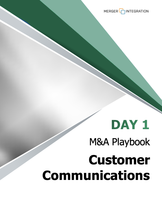 Day 1 M&A Playbook: Customer Communications
