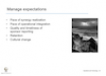 Manage expectations
