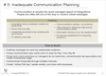 # 5: Inadequate Communication Planning