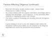 Factors Affecting Diligence (continued)