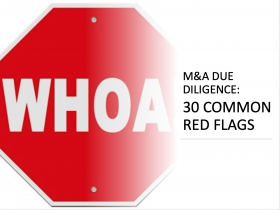 M&A Due Diligence: 30 Common Red Flags