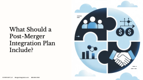 What Should a Post-Merger Integration Plan Include?