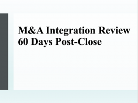 M&A Integration Review 60 Days Post-Close