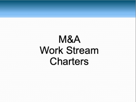 M&A Workstream Charters