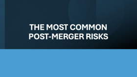 11 Typical Post-Merger Risks
