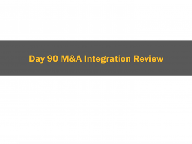 Day 90 M&A Integration Review