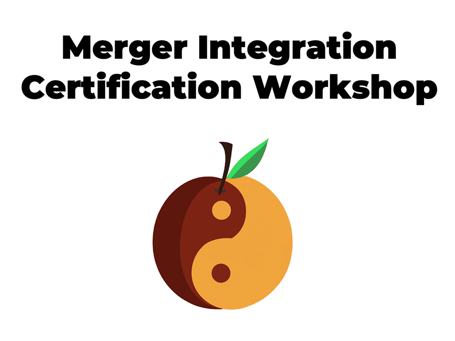 Merger Integration Certification Workshop